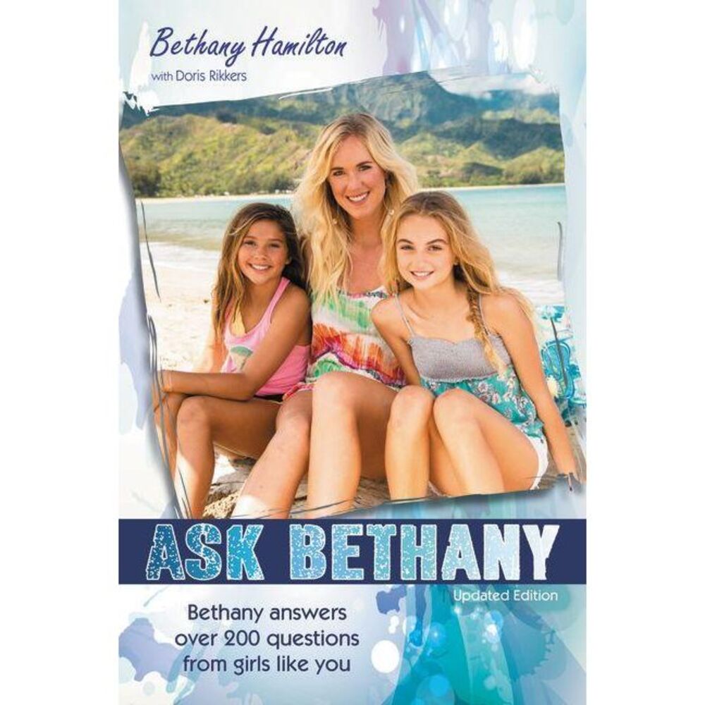 Ask Bethany, Updated Edition -- Bethany Hamilton